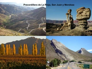 PROF. MARY SUASNÁBAR
Precordillera de La Rioja, San Juan y Mendoza
 