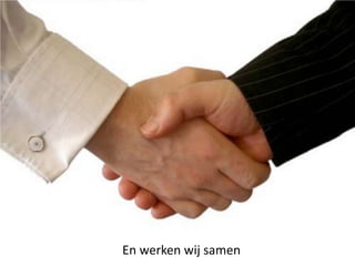 En werken wij samen
 