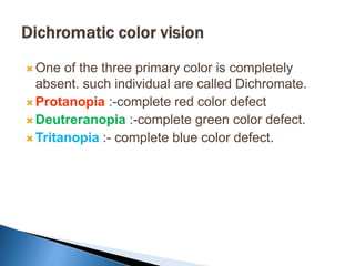 Chloropia colour vision | PPTX