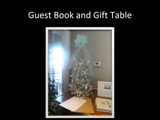 Guest Book and Gift Table 