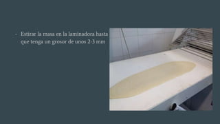 - Estirar la masa en la laminadora hasta
que tenga un grosor de unos 2-3 mm
 