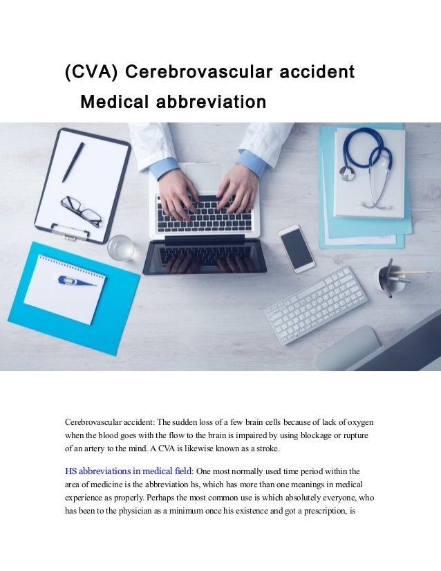 (CVA) Cerebrovascular accident Medical abbreviation