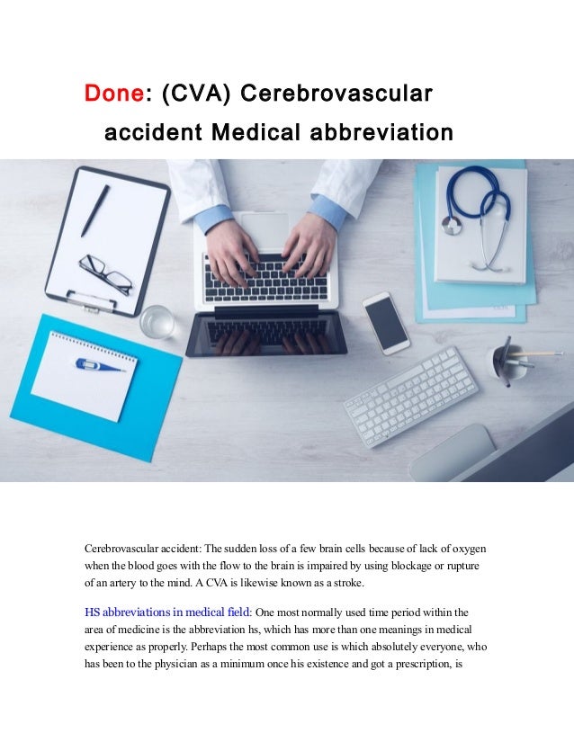 (CVA) Cerebrovascular accident Medical abbreviation