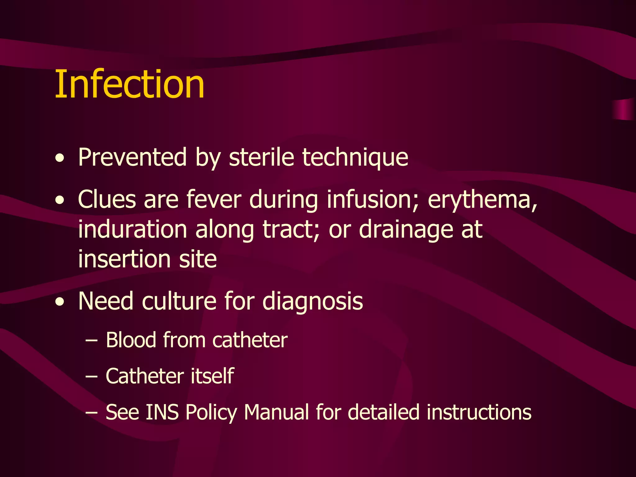 How to Draw Blood from Central Line for Culture Sample should be “what is sitting in the line” Draw 5-6 ml. From line and use that for the sample; DO NOT flush and discard first If also drawing other labs,  draw central line culture first See INS Policy Manual for detailed instructions 