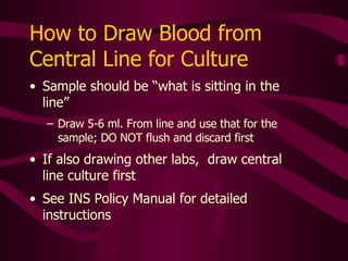 Damaged Catheter Fluid leaking from catheter Severed or ruptured catheter Fluid leaking from hub or exit site Cracked hub Burning or pain with flush or infusion Swelling along catheter tract Some catheters can be repaired by specialty nurses 