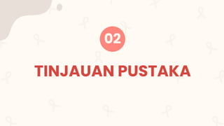 02
`
TINJAUAN PUSTAKA
 