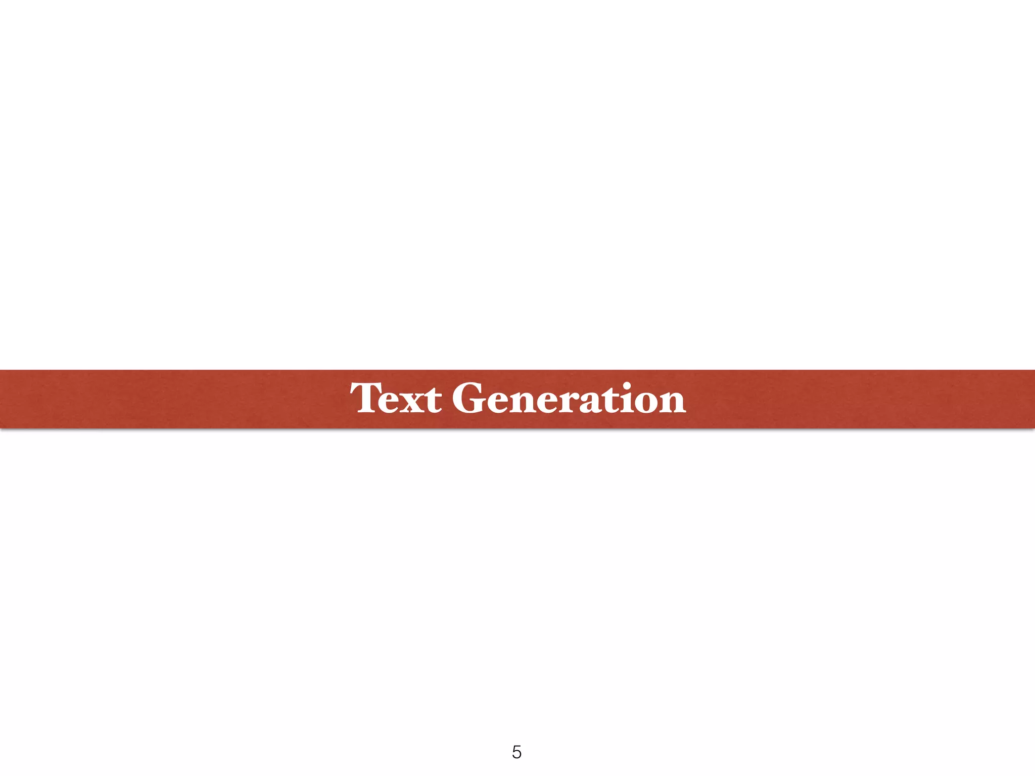 Text Generation
5
 
