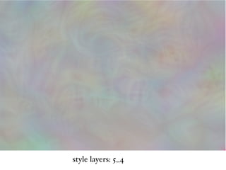 style layers: 5_4
 