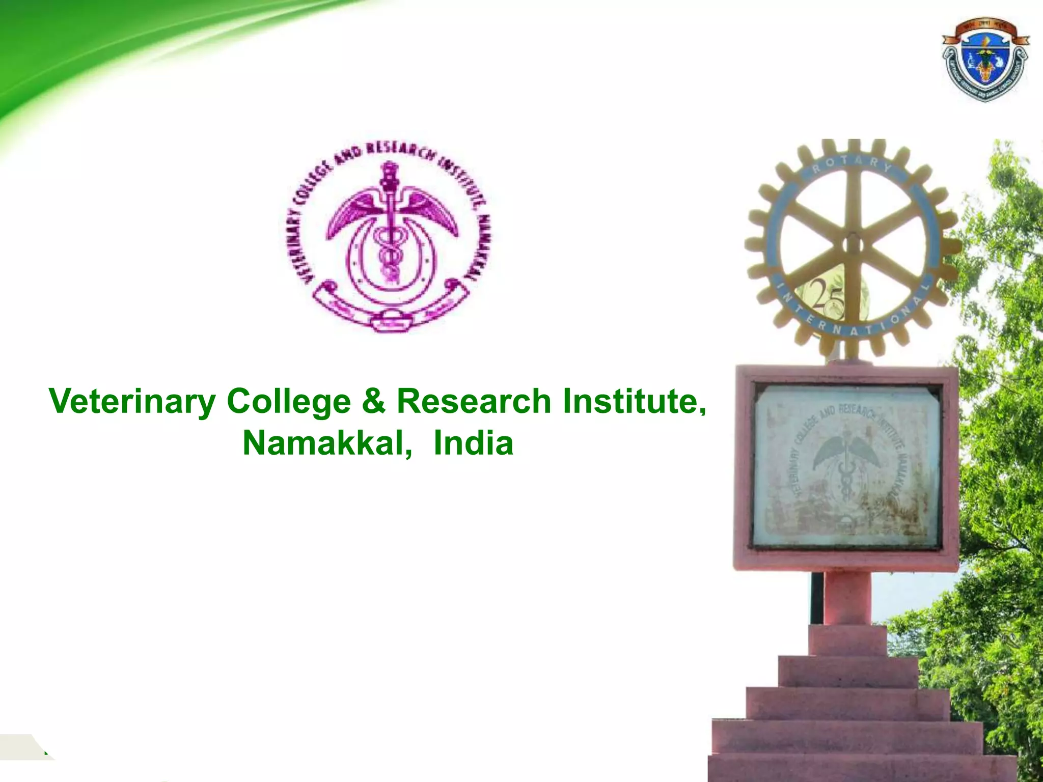 Page no
Veterinary College & Research Institute,
Namakkal, India
43
 