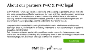 Both PwC and PwC Legal have been advising and assisting corporations, small, mid-size
and large companies and family busin...