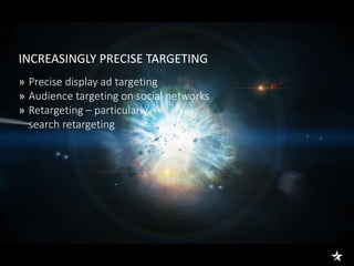 DREAMING
» Engage consumers who
dream of travel
» Broadly targeted to probable
demographics
» Native ad positions,
social ...