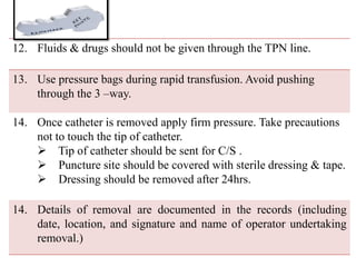 Central Venous Catheter Care- A Nursing skill | PDF