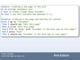 Feature: creating a new page in the wiki
As an average anonymous user
I want to create a page about Cucumber
So that I can...