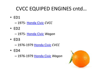 COMPOUND VORTEX CONTROLLED COMBUSTION (CVCC) | PPTX