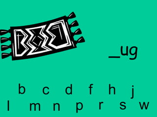 _ug b c d f h j l m n p r s w 