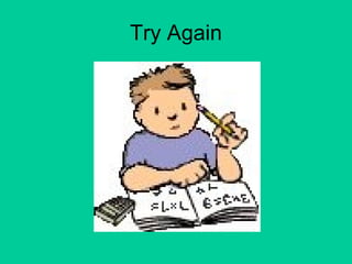 Try Again 
