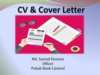 Md. Sazzad Hossain
Officer
Pubali Bank Limited
 