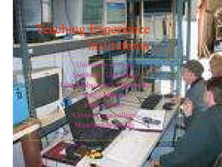 University of Pune Symbiosis University Tilak Maharashtra Vidyapeeth Media Masters Film institute Creative  eye college Marathwada college Teaching Experience  institutions 