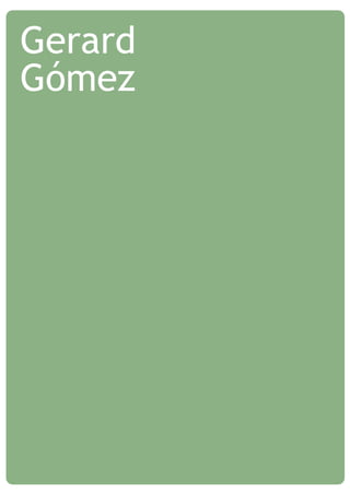 Gerard
Gómez
 