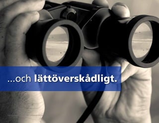 ...och lättöverskådligt.
https://flic.kr/p/6bnfSQ Santiago Medem Twyfelfontein Binoculars
 