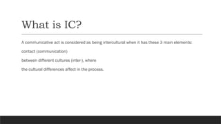 CĐ VHVM_ Lesson 1. Introduction to Intercultural communication.pptx