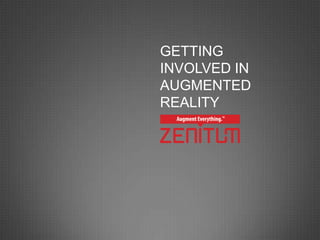 Getting involved in Augmented Reality 
