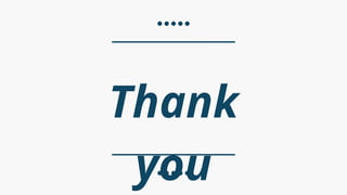 Thank
you
 