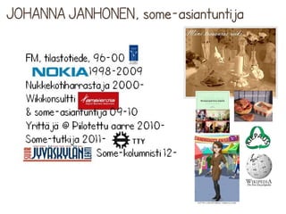JOHANNA JANHONEN, some-asiantuntija
 