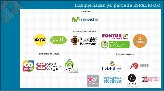 Los que hacen ya parte de ESPACIO C.C
 