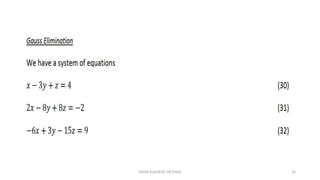 FINITE ELEMENT METHOD 32
 