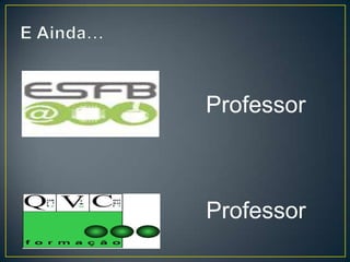 Professor



Professor
 