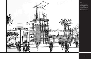 XEREZ
Centro Comercial
Jerez de la Frontera,
España 2001
Desarrollo de Diseño
Colaboración para
KMD San Francisco
49
 
