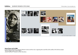 Exhibitions © Núria Andreu / www.nuria-andreu.comSAHRAWI WOMEN & THE UNMS
Sahrawi Women and the UNMS.
A documentary photowork to represent Saharawi women and their role in organising their social life and the welfare of the Sahrawi people.
Sahrawi refugee camps. Tinduf. Algeria.
_Award FotoPres 01 Fundació La Caixa. Barcelona.
 