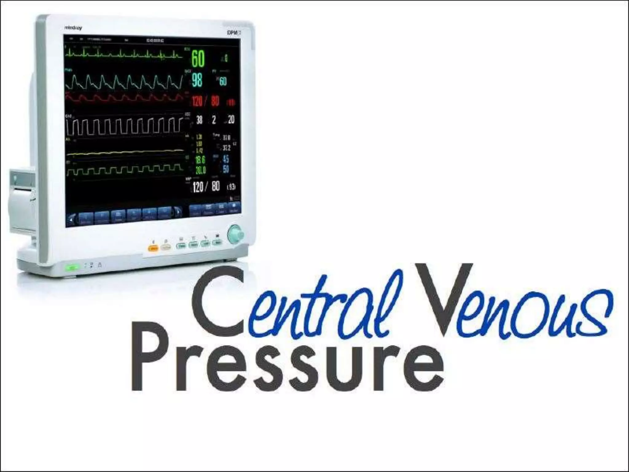 CVP Monitoring_Dr. Subrata Kumar_BSMMU_2014 | PPTX