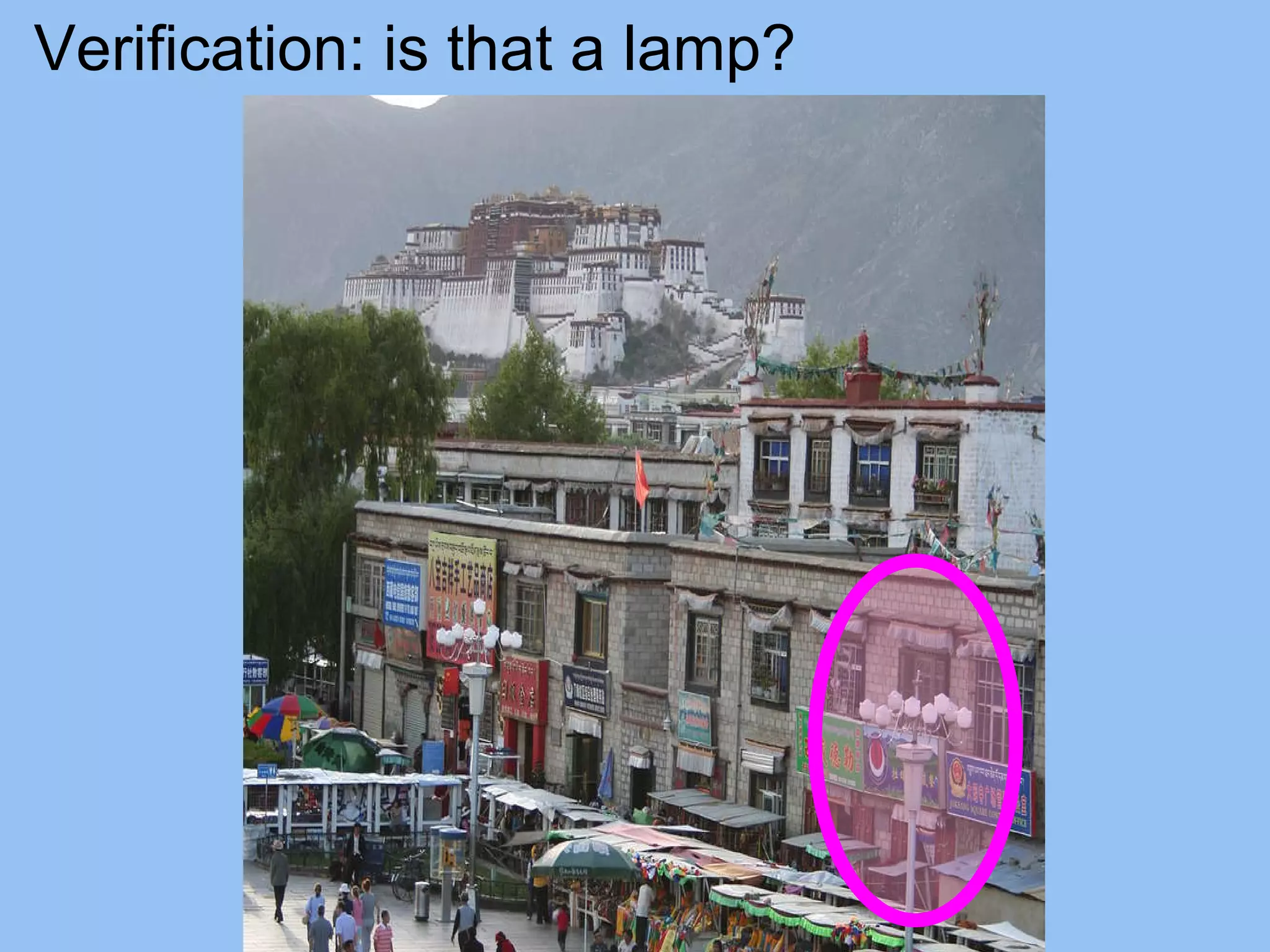 Verification: is that a lamp? 