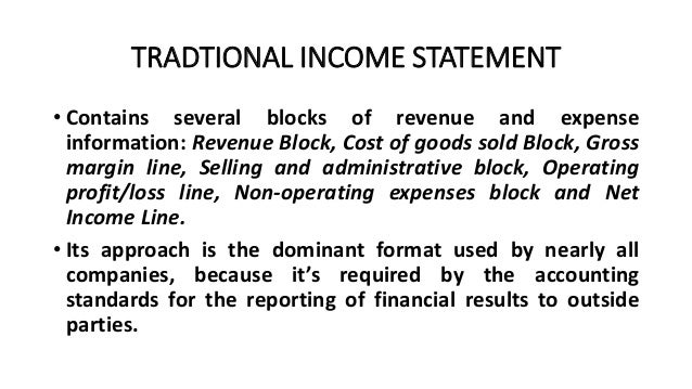cvp relationships and the income statement cost structure and opera traditional income statement