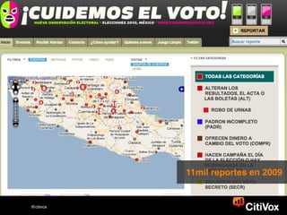 11mil reportes en 2009


@citivox
 