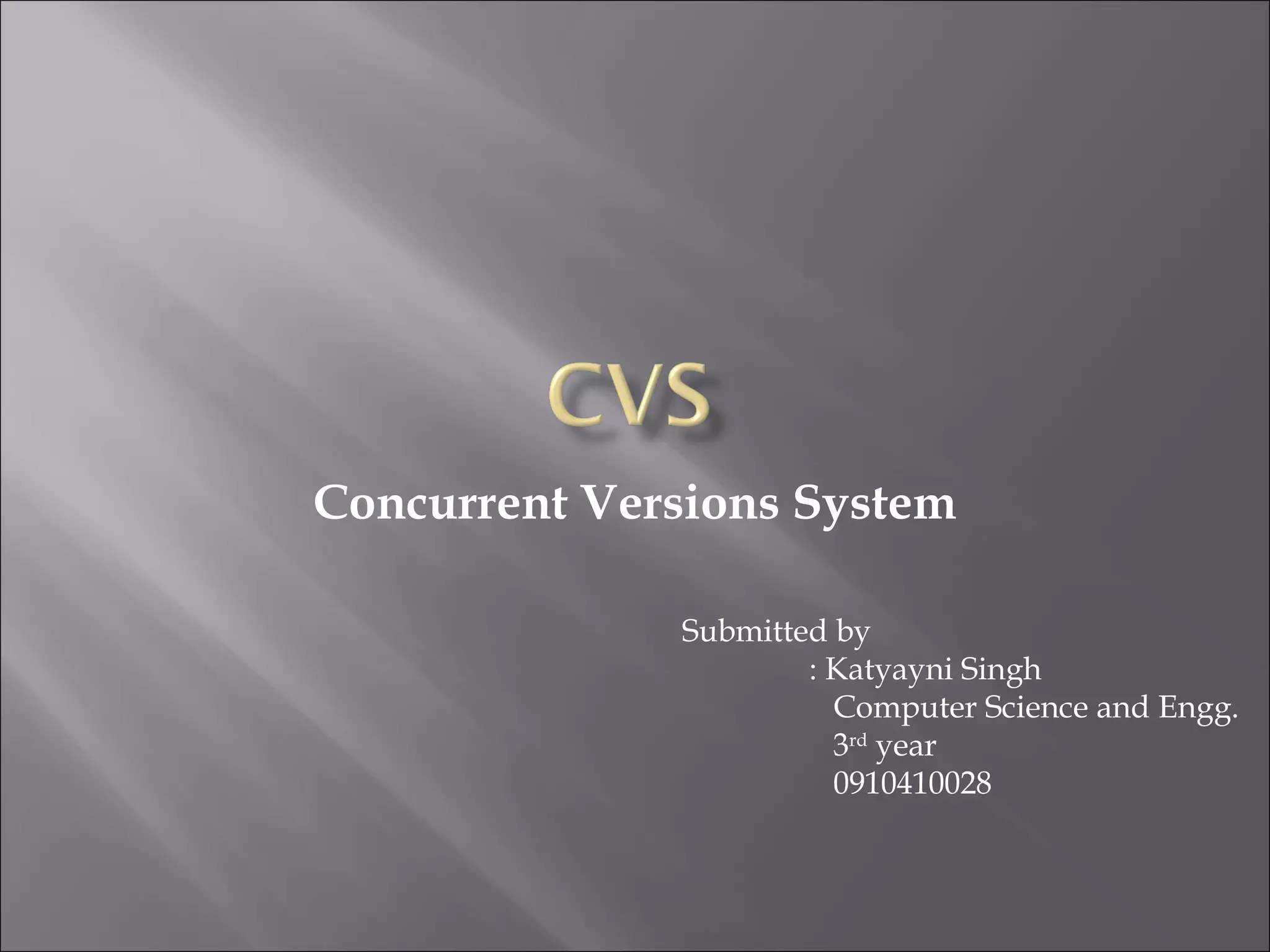 CVS Version Control System Explained | PPT