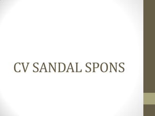 CV SANDAL SPONS
 