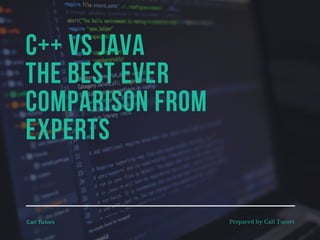 C++ vs Java: Which one is the best? | PPT