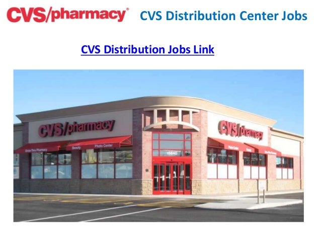 cvs pharmacy distribution center jobs