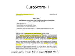 Euroscore Risk Scores in Cardiac Surgery | PPTX