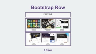 Bootstrap Row
3 Rows
 