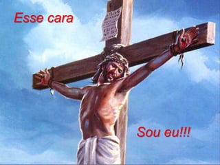 Esse cara

Sou eu!!!
CVV

21

 