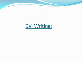 Cv writing | PPTX
