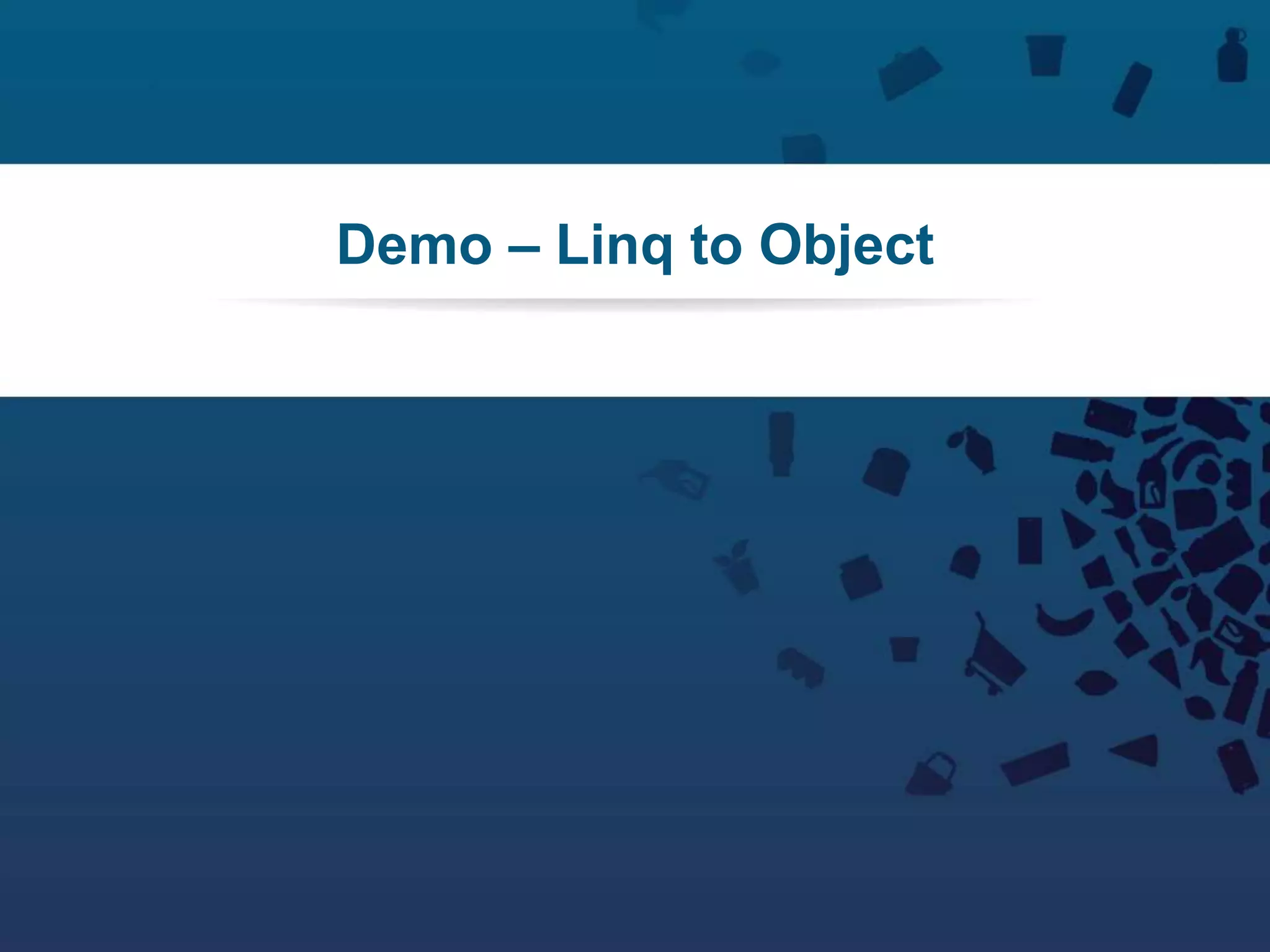 75Copyright © 2012 Retalix |
Demo – Linq to Object
 