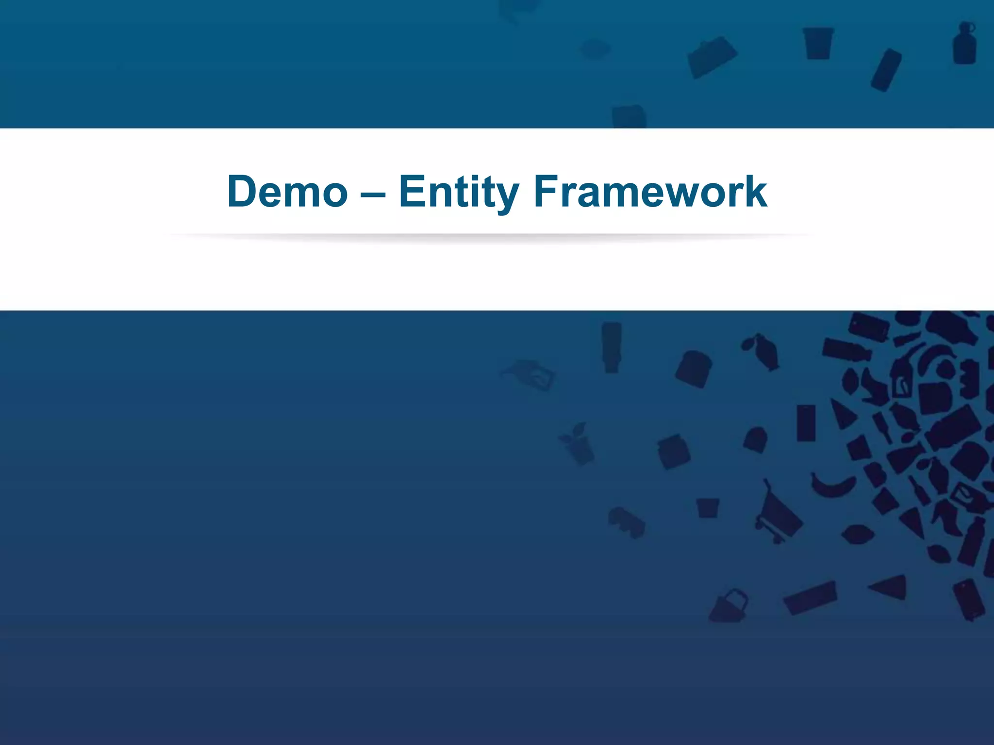 83Copyright © 2012 Retalix |
Demo – Entity Framework
 