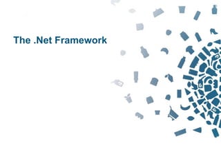15Copyright © 2012 Retalix |
The .Net Framework
 