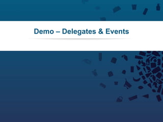 40Copyright © 2012 Retalix |
Demo – Delegates & Events
 