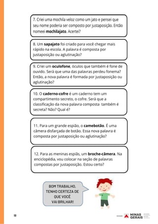 13
BOM TRABALHO,
TENHO CERTEZA DE
QUE VOCÊ
VAI BRILHAR!
 